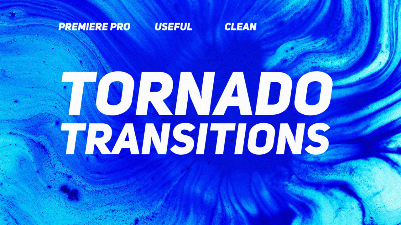 10个简洁的龙卷风过渡PR模板