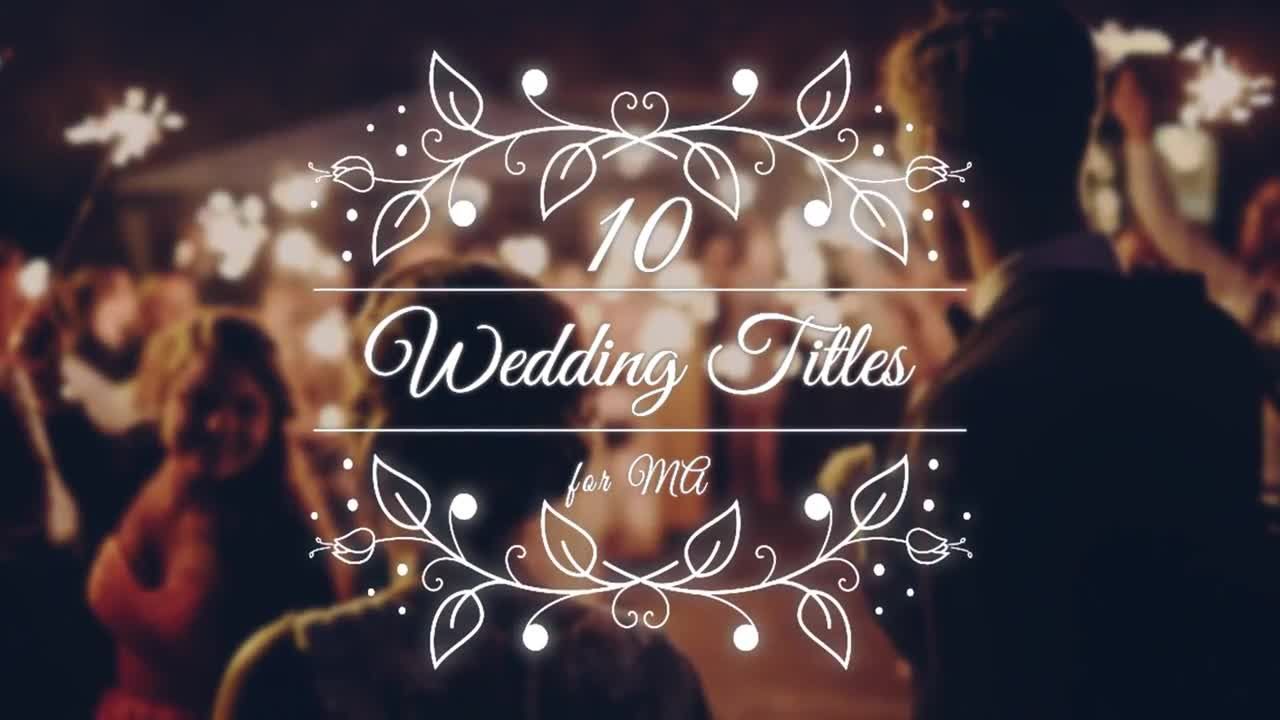 10个结婚婚礼文字标题PR模板