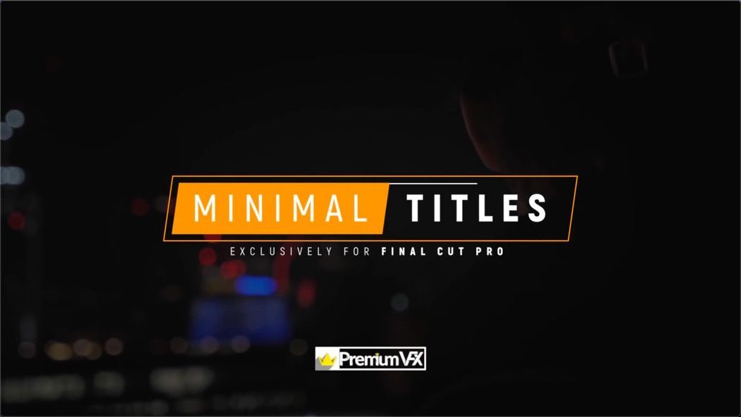 FCPX插件：PremiumVFX Minimal Titles(时尚字幕标题动画)