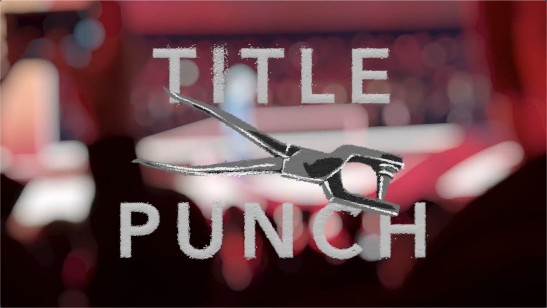 FCPX插件：UsefulFX-Title Punch for mac(标题打孔转场效果插件)