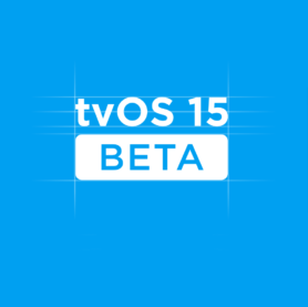 苹果向开发者提供 tvOS 15 的第二个 Beta 版